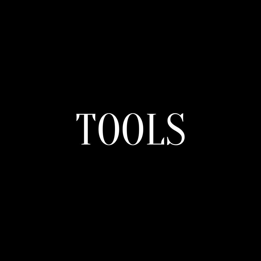 Tools