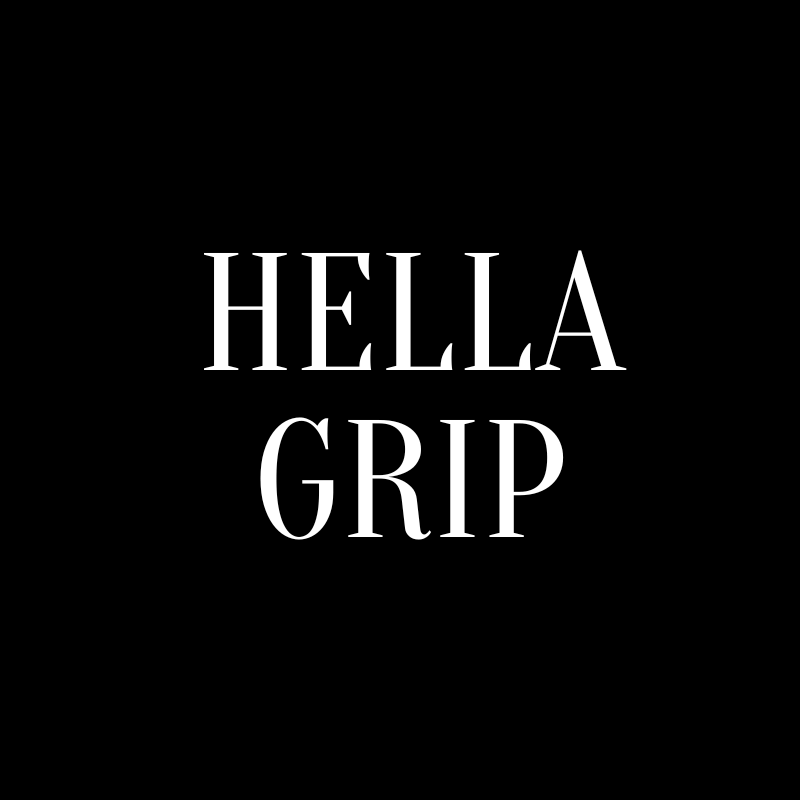 Hella Grip
