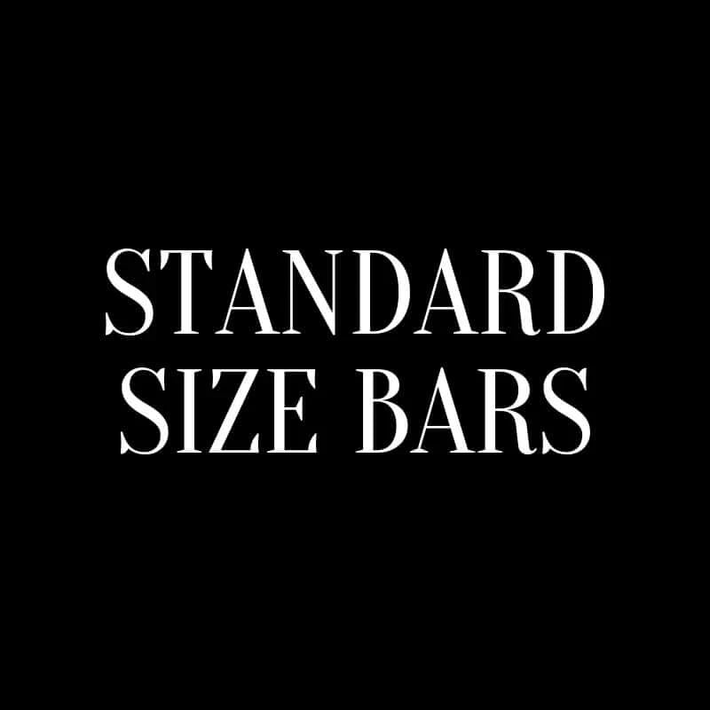 Standard Size Bars